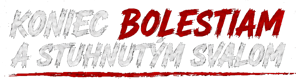 Koniec bolestiam a stuhnutým svalom